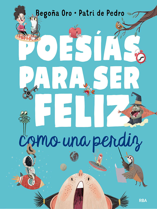 Title details for Poesías para ser feliz como una perdiz by Begoña Oro - Available